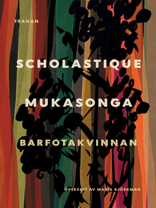 Titeldetaljer för Barfotakvinnan av Scholastique Mukasonga - Tillgänglig
